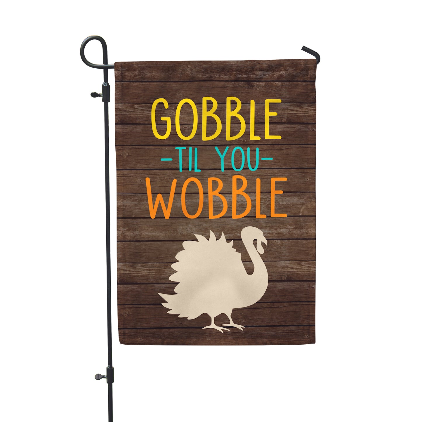 Gobble Wobble Garden Flag 12" x 18" - Second East