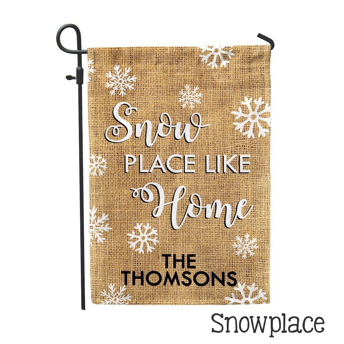 Personalized Garden Flag - Snowplace like Home Custom Flag - 12" x 18" - Second East