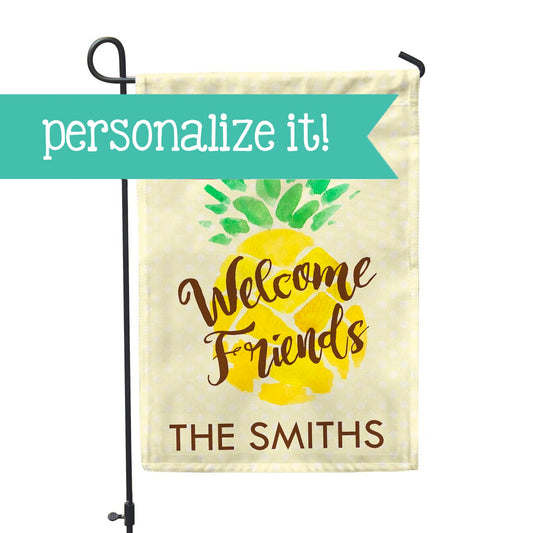 Personalized Garden Flag - Welcome Friends Pineapple Custom Yard Flag - 12" x 18" - Second East